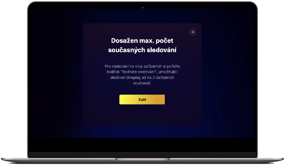 Dosažen maximální počet současných sledování - Oneplay